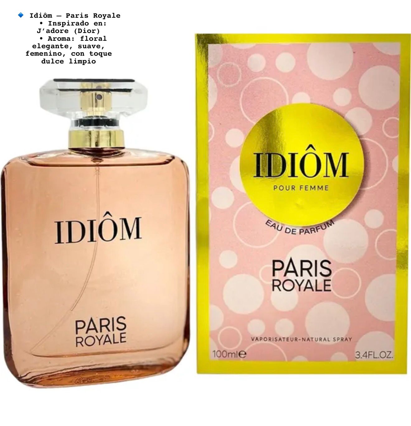 Perfume IDIÔM Paris Royale - Eau de Parfum para Mujer, 100ml. Inspirado en la sofisticación atemporal de Miss Dior